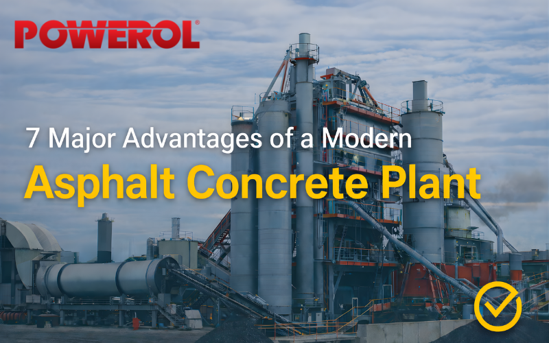 powerol-modern-asphalt-concrete-plant-advantages-banner