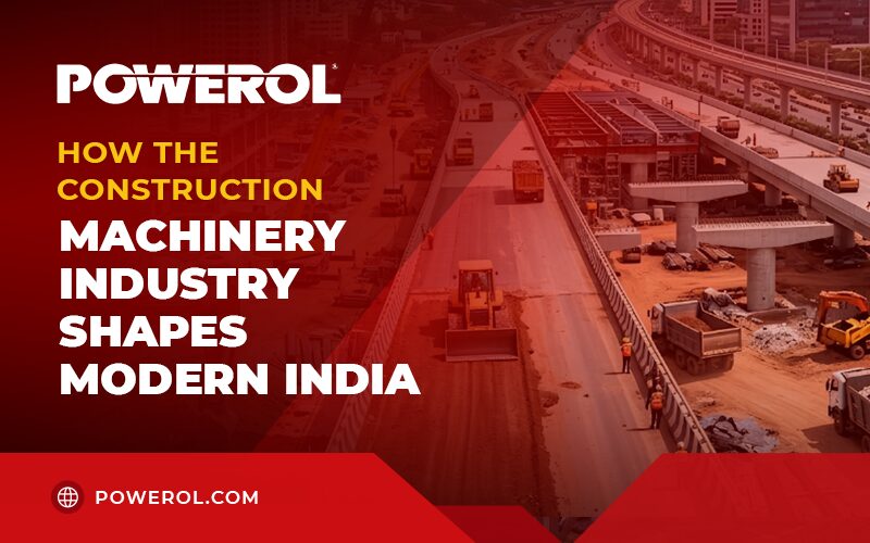 How the Construction Machinery Industry Shapes Modern India