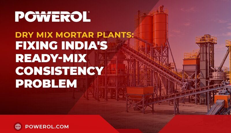 Dry Mix Mortar Plants for consistent ready-mix mortar production in India